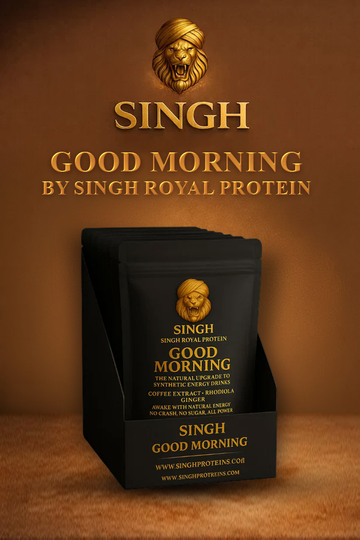 GOOD MORNING by Singh Royal Protein
